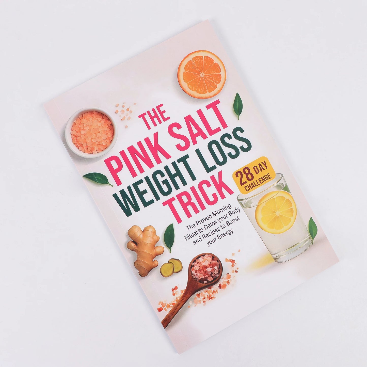 Pink Salt Morning Ritual Guide, 28-Day Wellness Challenge Book with Lemon Ginger Drink Recipes & Energy Tips