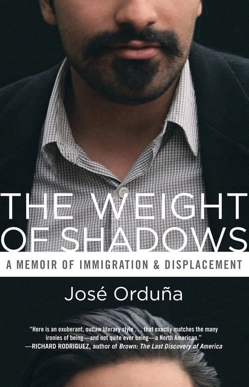 Weight of Shadows : a Memoir of Immigration & Displacement