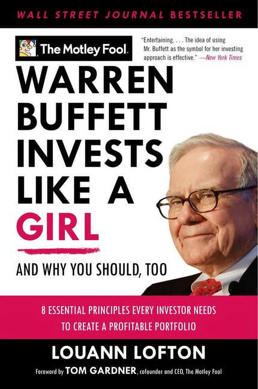 Warren Buffett Invests like a Girl: and Why You Should, Too, (Paperback)