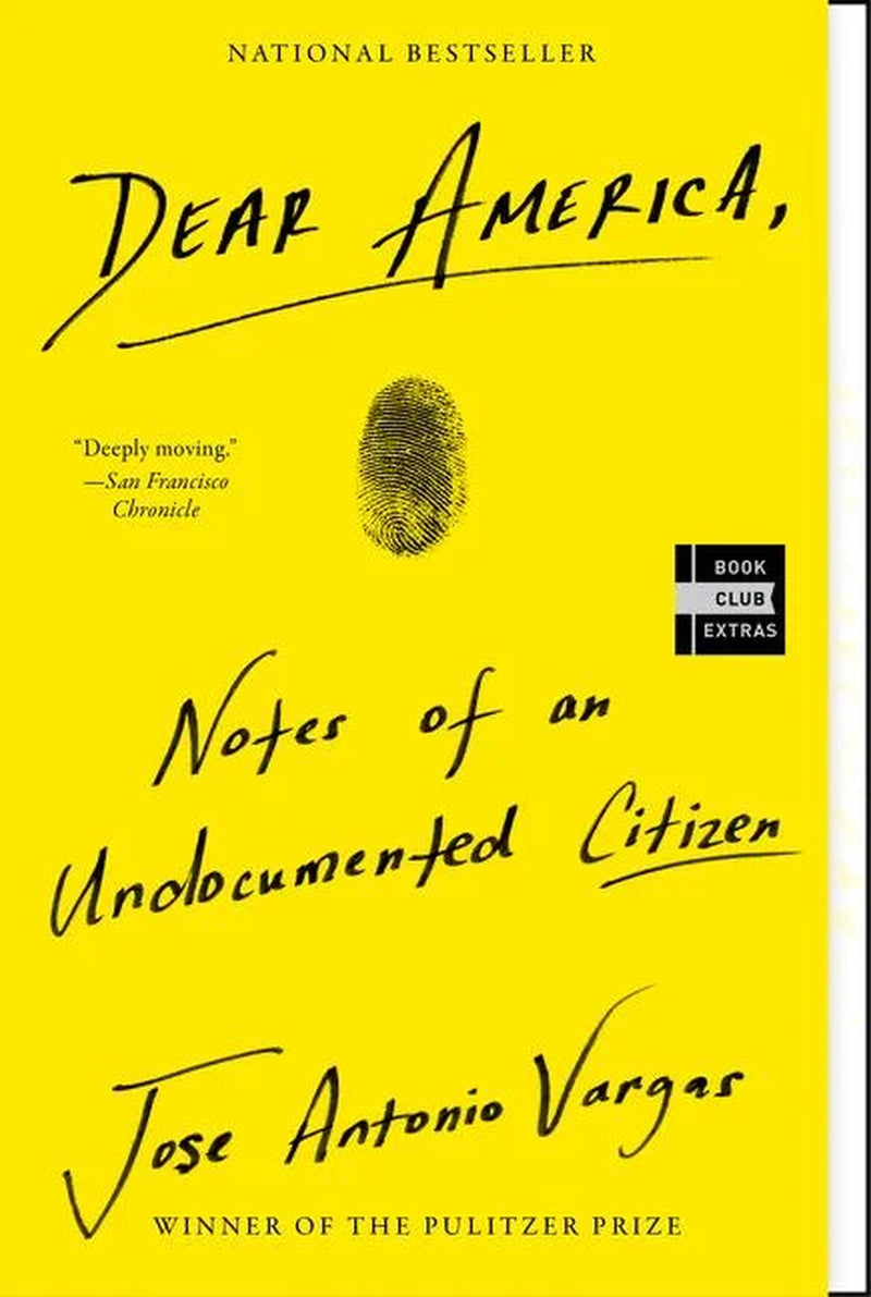 Dear America: Notes of an Undocumented Citizen, (Paperback)