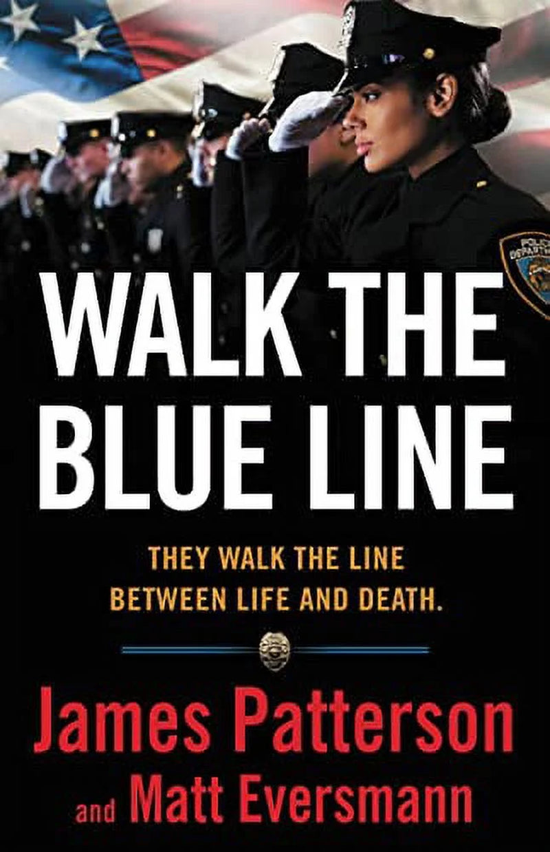 Walk the Blue Line: No Right, No Left--Just Cops Telling Their True Stories to  (Hardcover)