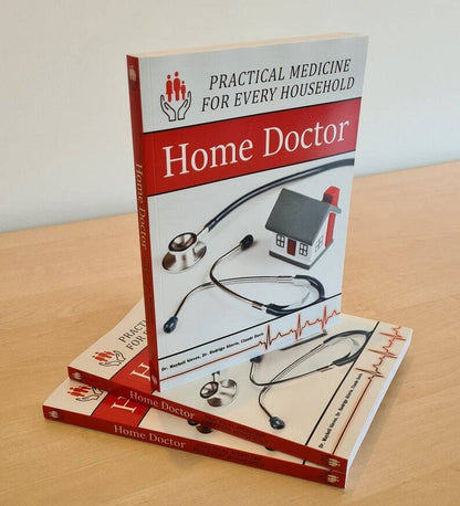Home Doctor - Practical Medicine for Every Household Paperback